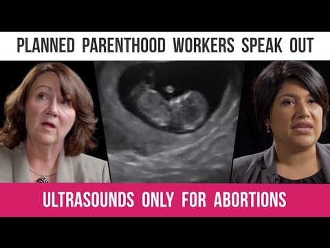 Thumbnail for Planned Parenthood Managers: Ultrasounds for Abortions, Not Health Care