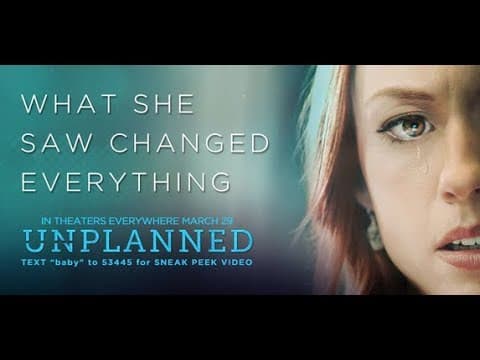 Thumbnail for Unplanned Official Trailer - In Theaters March 29