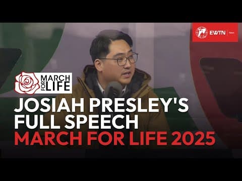 Thumbnail for Josiah Presley's Full Speech at 2025 March for Life